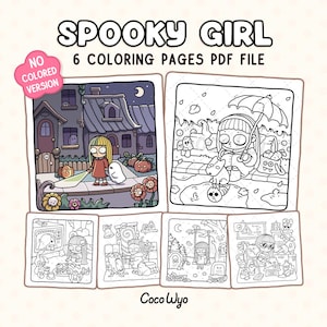 May include: A digital product titled SPOOKY GIRL 6 COLORING PAGES PDF FILE featuring six illustrations of a girl in various settings. One image is colored, showing a girl with a ghost near a house with pumpkins. The others are black and white line art.