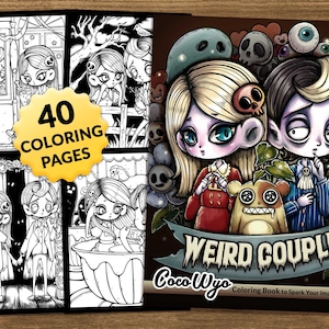 Weird Couple: Cute and Creepy Coloring Book for Relaxing by Coco Wyo