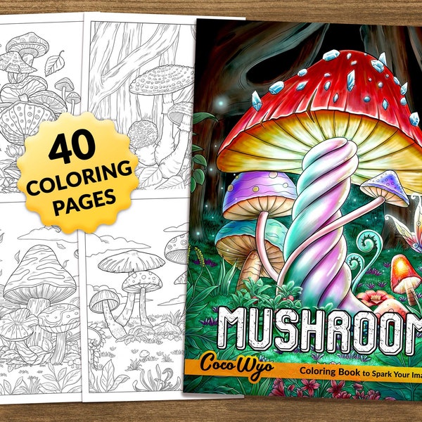 Mushroom: Fungi Coloring Book for Relaxing by Coco Wyo