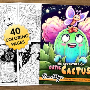 The Adventure of Cutie Cactus: Fantasy Coloring Book for Relaxing by Coco Wyo