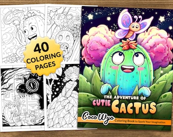 The Adventure of Cutie Cactus: Fantasy Coloring Book for Relaxing by Coco Wyo
