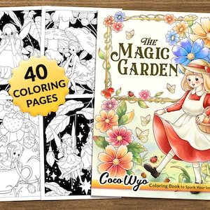 The Magic Garden: Fairy Coloring Book for Relaxing by Coco Wyo
