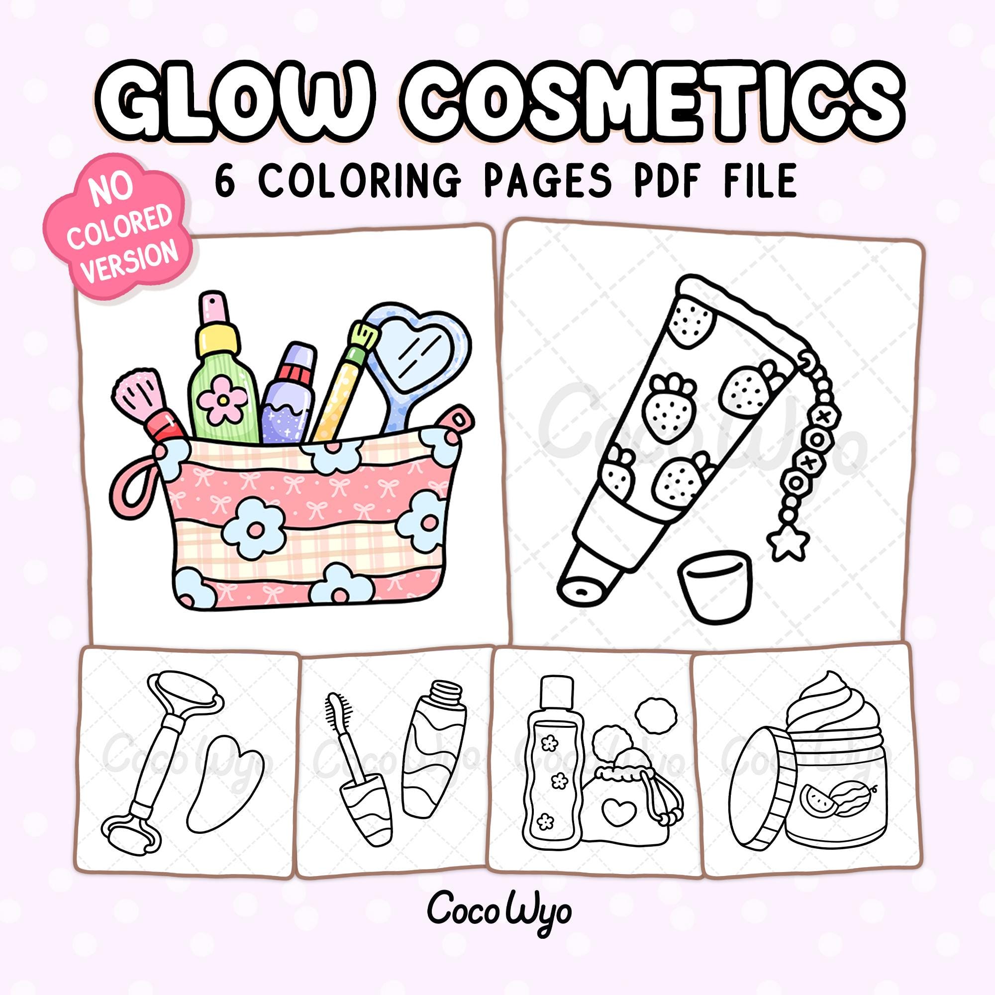 Glow Cosmetics: Simple and Big Designs for Relaxation Featuring Cosmetic Items Coloring Book by Coco Wyo