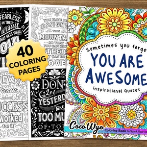 You Are Awesome: Inspirational Coloring Book for Adults by Coco Wyo