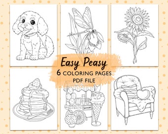 Peut inclure: Six pages à colorier en noir et blanc représentant un chiot, une libellule, un tournesol, une pile de crêpes, un chariot à glaces et un fauteuil. Le texte "Easy Peasy 6 Coloring Pages PDF File" est en haut de l'image.