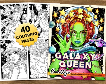Galaxy Queen: Sci-fi Coloring Book for Relaxing by Coco Wyo