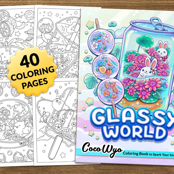 Glassy World: Süßes Malbuch zum Entspannen von Coco Wyo