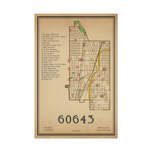 May include: A vintage-style map print of the Beverly and Pullman neighborhoods, featuring street names, landmarks, and a zip code. The map is in shades of brown, green, and yellow, with text at the bottom indicating the area and zip code 60643.