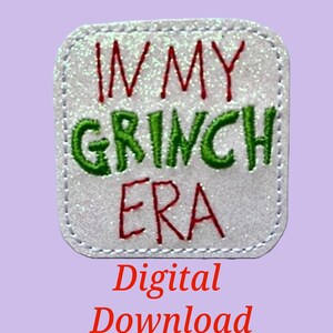 In My &quot;Mean One&quot; Era Digital Feltie Embroidery Design File ITH