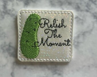 Relish the Moment Pickle Digital Feltie Embroidery Design File ITH