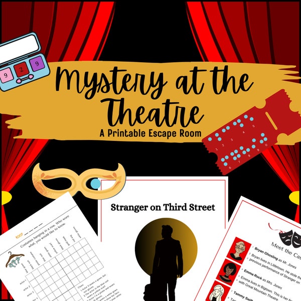 Mystery at the Theatre: A Printable Detective Escape Room for Kids, Teens, Families