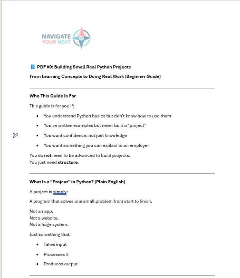 May include: A white PDF document titled "Building Small Real Python Projects" with the subtitle "From Learning Concepts to Doing Real Work (Beginner Guide)". The document lists criteria for the target audience and defines a Python project.