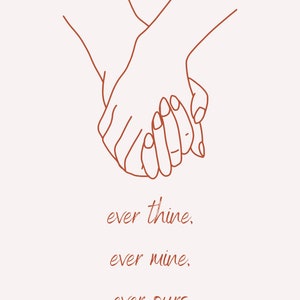 Ever Thine, Ever Mine, Ever Ours Digital Print