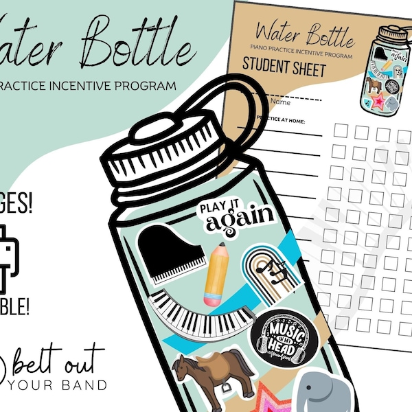 Piano Lesson Practice Incentive Program: Water Bottle | educational music toy printable stickers for piano teachers
