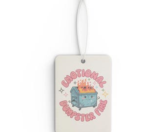 Humorous 'Emotional Dumpster Fire' Car Air Freshener