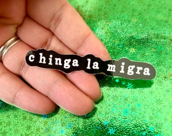 Chinga la Migra (fuck ICE) - Vinyl Sticker