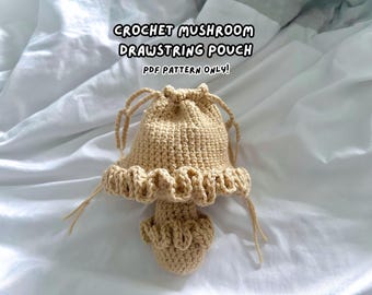 crochet mushroom drawstring bag pattern | cottagecore pouch | digital PDF PATTERN ONLY!