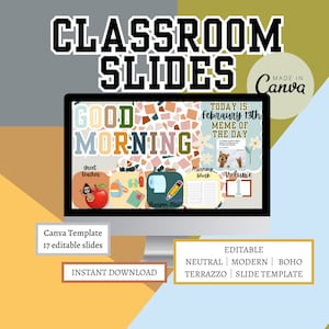 May include: A digital classroom slide template with a terrazzo background. The slide says "Good Morning" and has a calendar with the date "February 13th". The slide also has sections for "Greet Teacher", "Will Pass", "Bathroom", "Morning Work", and "Volume".