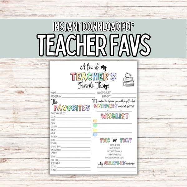 Teacher Favorite Things/ Teacher Survey/ Teacher Questionnaire/ ALL about your teacher/ Getting to know your teacher/ Teacher Appreciation