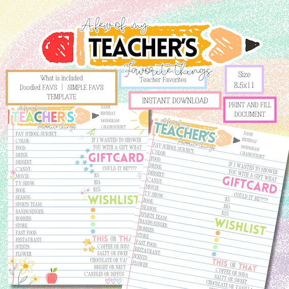 Teacher Favorite Things/ Teacher Survey/ Teacher Questionnaire/ ALL about your teacher/ Getting to know your teacher/ Teacher Appreciation/