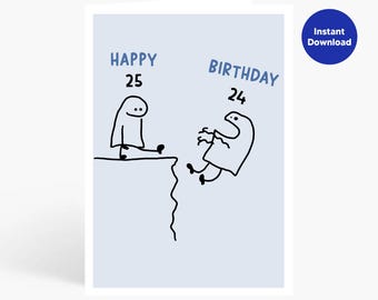 Personalized Funny Birthday Card I Custom Humor Greeting Card I Funny Quote Birthday Gift for Him Her Friend I Instant Download