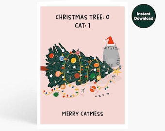 Funny Cat Christmas Card: Fallen Tree, Merry Catmess (Digital Download)