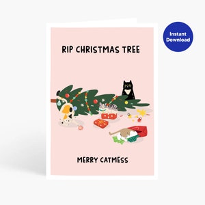 RIP Weihnachtsbaum Katze Weihnachtskarte, Lustige Weihnachtsbaum Karte, Lustige Katzen Weihnachtskarte, mürrische Katze, sarkastische Katze, Digitaler Download