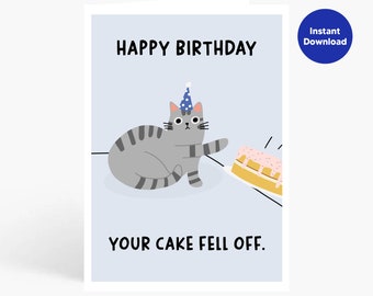 Tarjeta de cumpleaños de gato divertida, tarjeta imprimible de cumpleaños, tarjeta imprimible de gato divertido, gato caído de un pastel, tarjeta instantánea, tarjeta de cumpleaños divertida