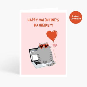 Carte drôle de chat de Saint-Valentin, carte imprimable de la Saint-Valentin, carte pour petite amie/petit ami, chat sur ordinateur portable, téléchargement immédiat, carte drôle d'amour