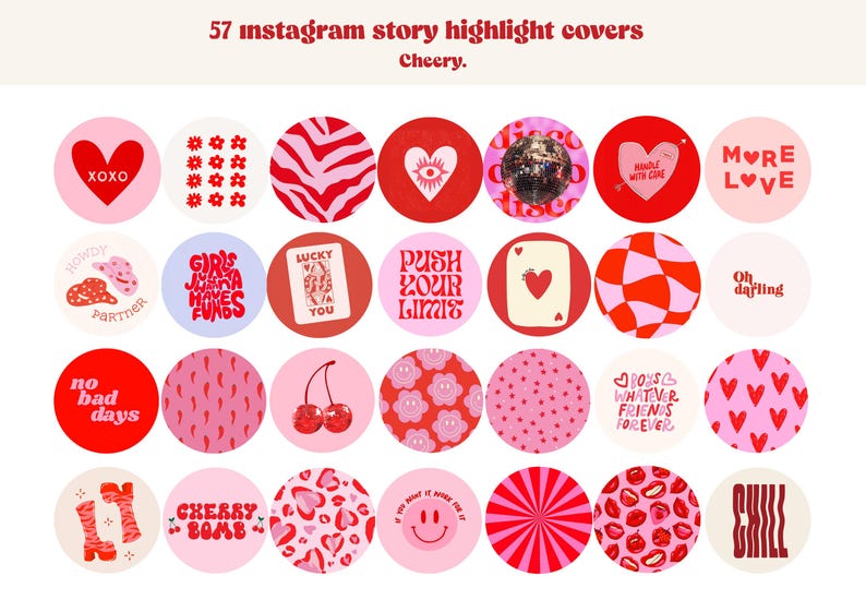May include: 57 Instagram story highlight covers with a red and pink color scheme. The covers feature various designs, including hearts, stripes, polka dots, and text. Some of the text includes "XOXO", "Howdy Partner", "Girls Just Wanna Have Funds", "Lucky You", "Push Your Limits", "No Bad Days", "Cherry Bomb", "Boys Whatever Friends Forever", "More Love", "Oh Darling", and "Chill".