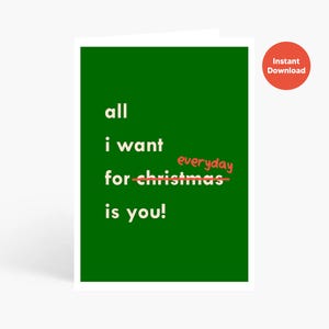 Druckbare Weihnachtskarte für Frau/Mann, Freundin/Freund, All I Will For Christmas is You, Romantische Weihnachtskarte, Digitaler Download