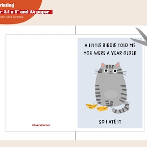 Puede incluir: Tarjeta de cumplea&ntilde;os con una ilustraci&oacute;n de gato de dibujos animados. La tarjeta dice: "Un pajarito me dijo que ten&iacute;as un a&ntilde;o m&aacute;s, as&iacute; que me lo com&iacute;". La tarjeta est&aacute; dise&ntilde;ada para imprimir en casa en papel A4.