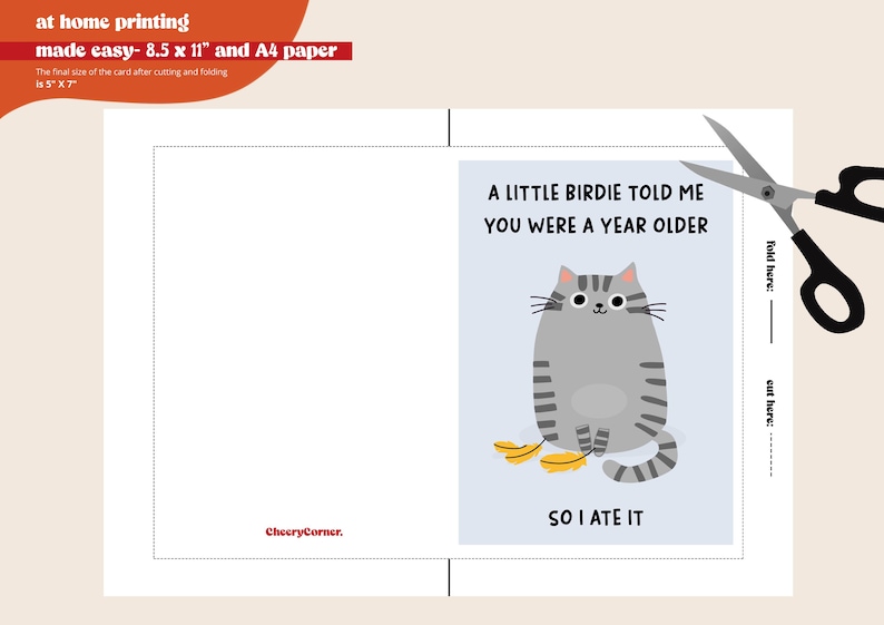 Puede incluir: Tarjeta de cumplea&ntilde;os con una ilustraci&oacute;n de gato de dibujos animados. La tarjeta dice: "Un pajarito me dijo que ten&iacute;as un a&ntilde;o m&aacute;s, as&iacute; que me lo com&iacute;". La tarjeta est&aacute; dise&ntilde;ada para imprimir en casa en papel A4.