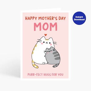 Glückliche Muttertagskarte, druckbare Katzenkarte, Karte für Sie, druckbare Muttertagskarte, Muttertag, Katzenumarmungskarte, Katzenmutterkarte