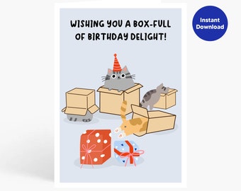 Funny Cat Birthday Card, Birthday Printable Card, Funny Cat Printable Birthday Card, Cat In Boxes, Instant Download, Funny Birthday Card
