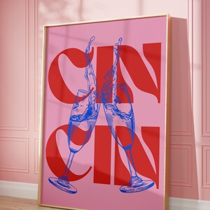 Cin Cin Wall Art, plakat Champagne Cheers, modny różowy plakat, wydruk na wózku barowym, dekoracja ścienna do baru, wydruk do kuchni, pobieranie cyfrowe