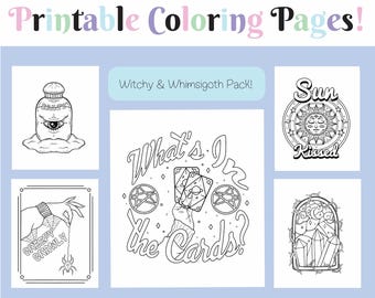 May include: A digital download of printable coloring pages with a witchy and whimsigoth theme. The pages feature various designs, including a jar with an eye, tarot cards, a sun design, crystals, and a hand with a spider. Text includes "Printable Coloring Pages!" and "What's in the Cards?"