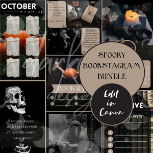 May include: A digital template bundle for creating spooky bookstagram posts. The templates feature a black and white skull, a pumpkin, a book stack, and a quote from Edgar Allan Poe. The text "Spooky Bookstagram Bundle" is in a black circle on a brown background. The text "Edit in Canva" is in a white circle on a black background.