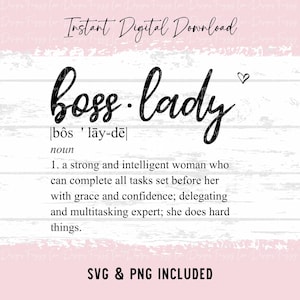 Boss Lady SVG, Boss Lady PNG, Boss Lady, Mädchen Boss svg, Mädchen Boss png, Boss Lady Definition, Boss Lady Day Geschenkidee, Boss Babe Geschenke
