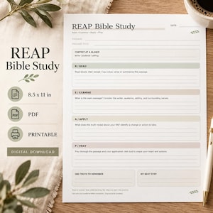 May include: A white REAP Bible Study worksheet measuring 8.5 by 11 inches. The document features sections for Read, Examine, Apply, and Pray, with lines for writing. It includes headers for passage details, context, and personal reflections in a neutral palette.