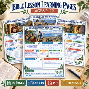 May include: A set of Bible lesson learning pages for ages 9-12, featuring printed sheets with titles like The Great Commission, The Prodigal Son, and Jesus Feeds the 5,000. Each page includes illustrations, key verses, and writing prompts.