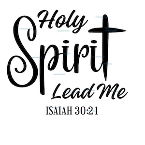 Holy Spirit Lead Me のクロス聖書のキリスト教デザイン。DTF、昇華、カット ファイル用のインスタント デジタル ダウンロード png、svg、pdf。