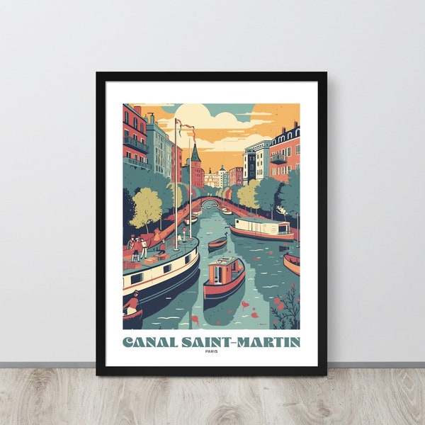 Canal Saint-Martin Paris Vintage Travel Poster, French canal, Airbnb Artwork Decor, Paris Vibrant Town, Nostalgic French City, River Seine