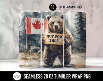 Canada Not For Sale Tumbler Wrap, Seamless Canada Flag PNG for 20oz Tumbler Sublimation, Gift for Canadians, Canada Skinny Straight Design