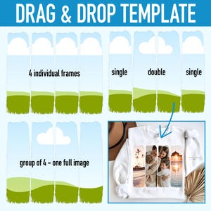 Puede incluir: Una sudadera blanca con un diseño de cuatro imágenes individuales de una familia en una playa. Las imágenes están dispuestas en una columna vertical. El texto "DRAG & DROP TEMPLATE" está en la parte superior de la imagen. El texto "4 individual frames" está debajo de la primera imagen. El texto "single" está debajo de la segunda imagen. El texto "double" está debajo de la tercera imagen. El texto "single" está debajo de la cuarta imagen. El texto "group of 4 - one full image" está debajo de la quinta imagen.