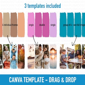 May include: A Canva template for creating photo collages with three different layout options: four individual frames, a single large image, or a group of four images in one frame. The template is designed for drag and drop functionality.