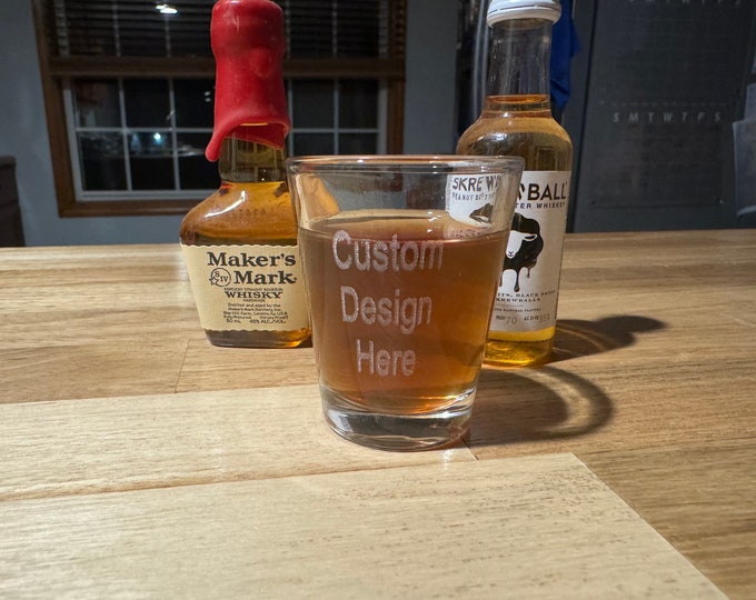 Personalized shot glass, laser etched. 2oz shot glass