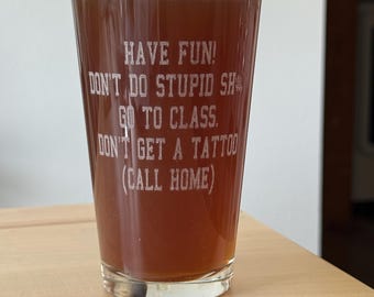 Off to college! glass for a great gift. Rules to follow in college. Funny gift for the college student. Get your own custom glassware.