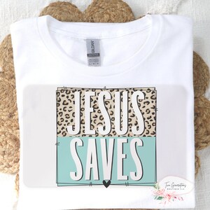 DTF Transfer Jesus Saves