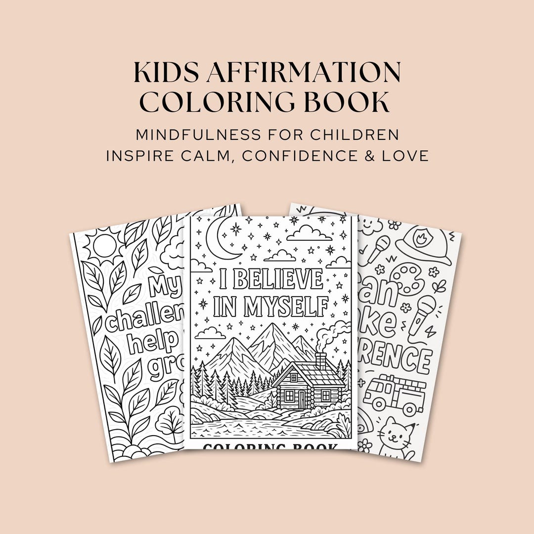 Kids Affirmation Coloring Book – Inspire Calm, Confidence & Love - Etsy